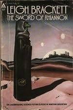 The Sword of Rhiannon/Divide and Rule by L. Sprague (Lyon Sprague) De Camp, Leigh Brackett