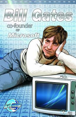 Bill Gates: The Co-Creator of Microsoft by Martin Pierro