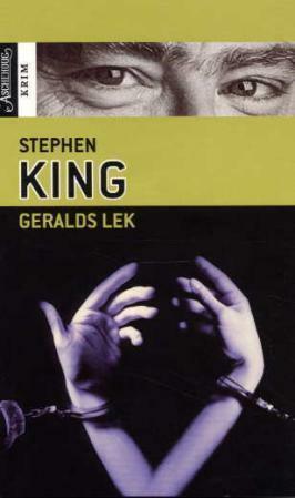 Geralds lek by Stephen King