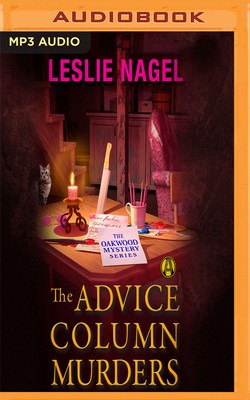 The Advice Column Murders by Leslie Nagel