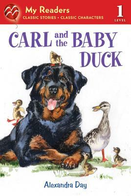 Carl and the Baby Duck by Alexandra Day