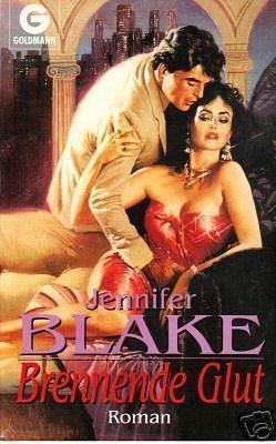 Brennende Glut by Jennifer Blake, Jennifer Blake