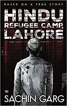 Hindu Refugee Camp, Lahore by Sachin Garg