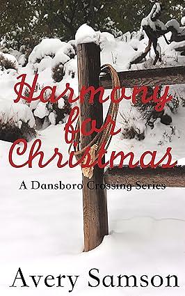 Harmony for Christmas by Avery Samson