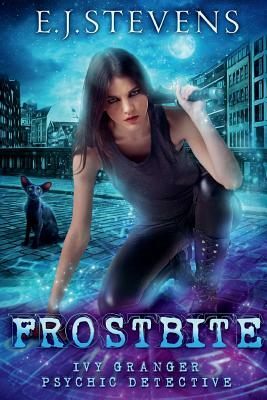 Frostbite by E.J. Stevens