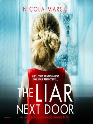 The Liar Next Door by Nicola Marsh