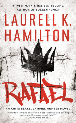 Rafael by Laurell K. Hamilton