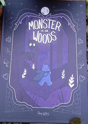 Monster In The Woods by Amy Willis