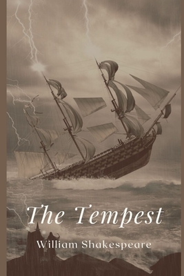 The Tempest: Illustrated by William Shakespeare