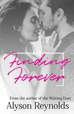 Finding Forever: A Crossover Novella by Alyson Reynolds