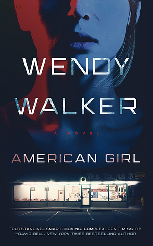 American Girl by Wendy Walker