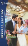 Marriage, Bravo Style! by Christine Rimmer