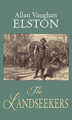 The Landseekers by Allan Vaughan Elston