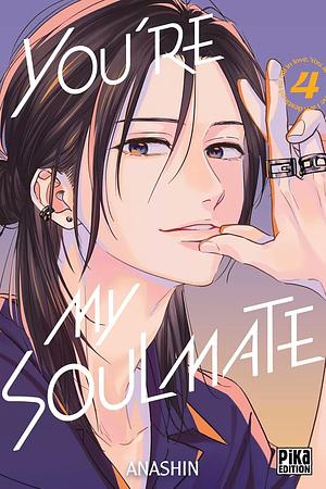 You're my Soulmate, Tome 04  by Anashin