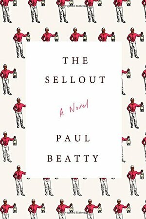 The Sellout by Paul Beatty