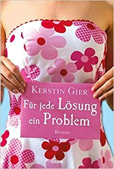 Svako rješenje ima svoj problem by Kerstin Gier