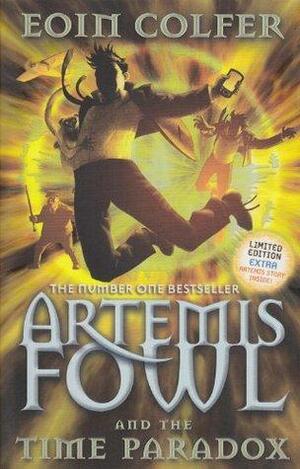 Artemis Fowl; The Time Paradox by Eoin Colfer by Eoin Colfer