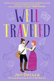 Well Traveled  by Jen DeLuca