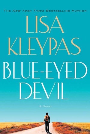 Blue-Eyed Devil - Cinta Tak Terduga by Lisa Kleypas