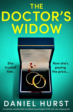 The Doctor's Widow by Daniel Hurst