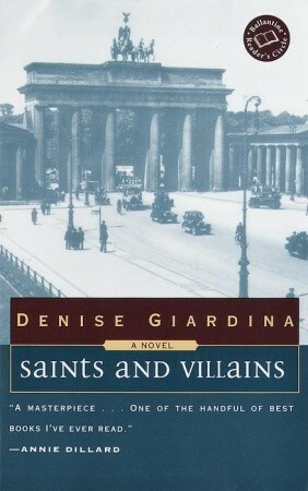 Saints and Villains by Denise Giardina
