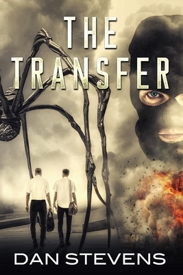 The Transfer by Dan Stevens