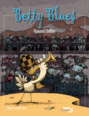 Betty Blues by Renaud Dillies
