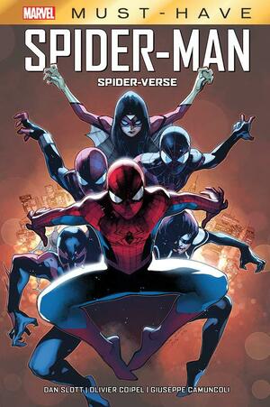 Marvel Must-Have - Spider-Man: Spider-Verse by Dan Slott