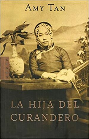 La Hija Del Curandero by Amy Tan