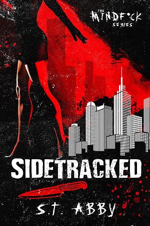 Sidetracked by S.T. Abby