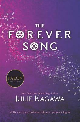 The Forever Song by Julie Kagawa