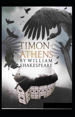 Timon of Athens Illustrated by William Shakespeare