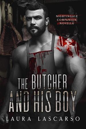 The Butcher and His Boy by Laura Lascarso