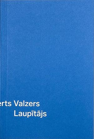 Laupītājs by Robert Walser