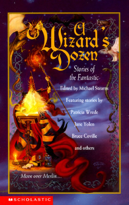 A Wizard's Dozen: Stories of the Fantastic by Michael Stearns