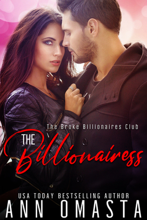 The Billionairess by Ann Omasta