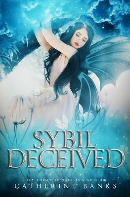 Sybil Deceived by Catherine Banks