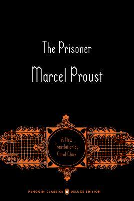 In Search of Lost Time: v.5: The Captive by Marcel Proust