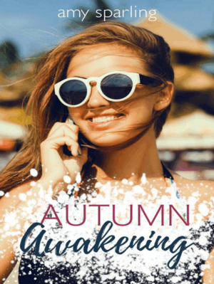 Autumn Awakening by Amy Sparling