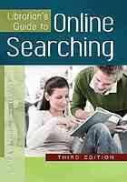 Librarian's Guide to Online Searching by Suzanne S. Bell