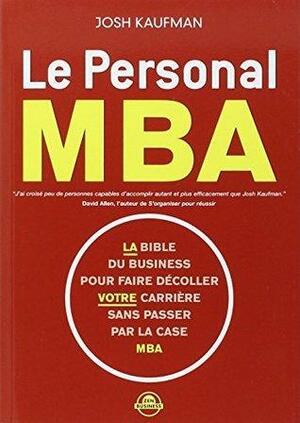 Le Personal MBA by Josh Kaufman