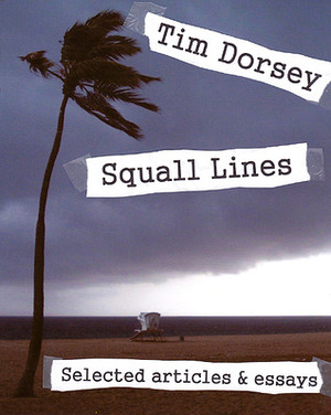 Squall Lines by Tim Dorsey