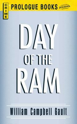 Day of the RAM by William Campbell Gault