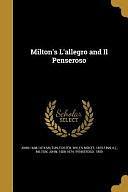 Milton's L'Allegro and Il Penseroso by John Milton, Myles Birket Foster, John 1608-1674 Penseroso 1859 Milton