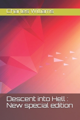 Descent into Hell: New special edition by Charles Williams