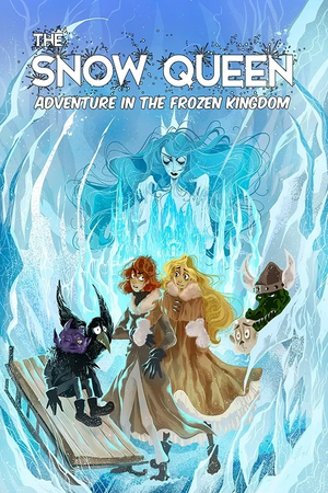 The Snow Queen: Adventure in the Frozen Kingdom by Mitchell Perkins