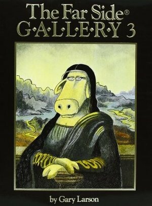 The Far Side Gallery 3 by Gary Larson