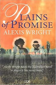 Plains of Promise by Alexis Wright