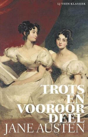 Trots en Vooroordeel by Jane Austen