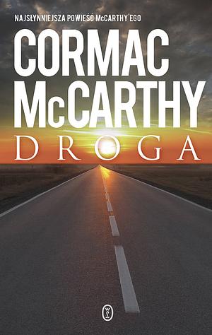 Droga by Cormac McCarthy